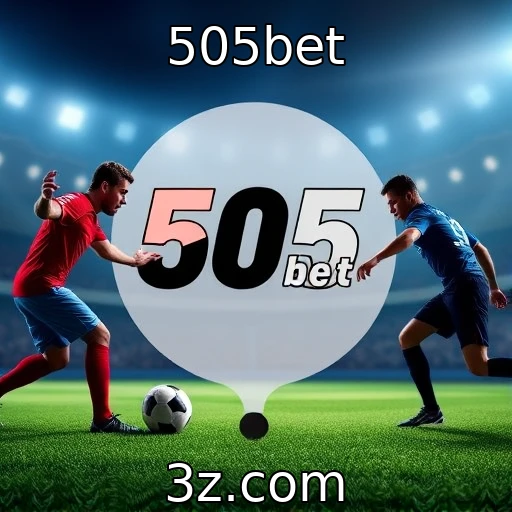 505bet A emoção das apostas esportivas: como analisar suas chances de vitória